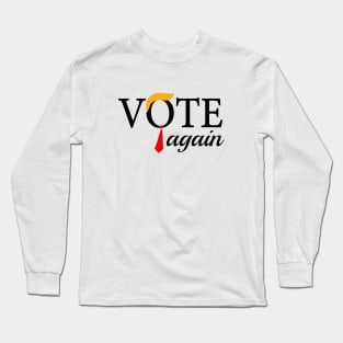 Vote Trump Again 2024 Long Sleeve T-Shirt